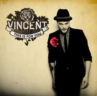 Vincent - This is for you. Una nuova hit pop targata Time!!!